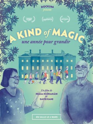 Affiche du document A kind of magic, une année pour grandir