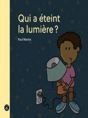 Affiche du document Qui a éteint la lumière ?