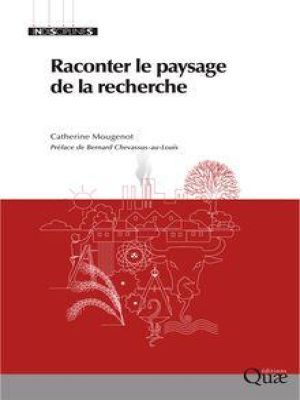 Affiche du document Raconter le paysage de la recherche