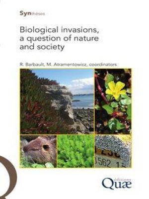 Affiche du document Biological Invasions, a Question of Nature and Society