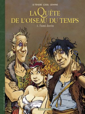 Affiche du document La Quête de l'Oiseau du Temps  - Avant la Quête - Tome    1 - L'Ami Javin