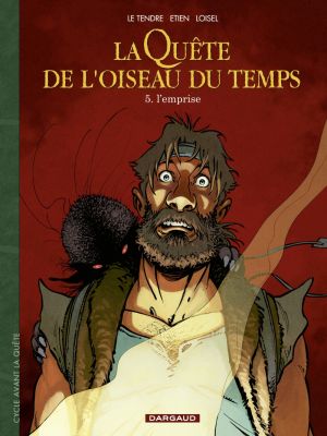 Affiche du document La Quête de l'Oiseau du Temps  - Avant la Quête - Tome    5 - L'Emprise