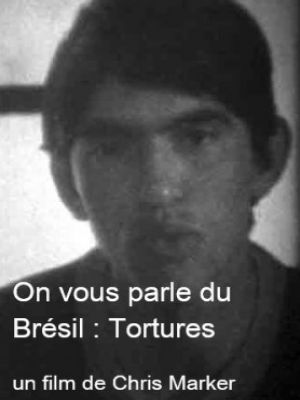 On vous parle du Brésil - Tortures