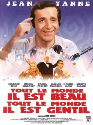 Affiche du document Tout le monde il est beau, tout le monde il est gentil