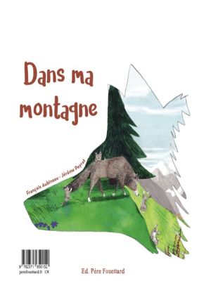 Affiche du document Dans ma montagne (vu par le loup)