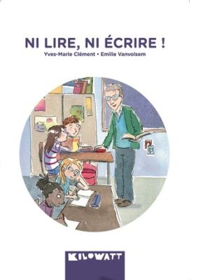 Affiche du document Ni lire, ni écrire !