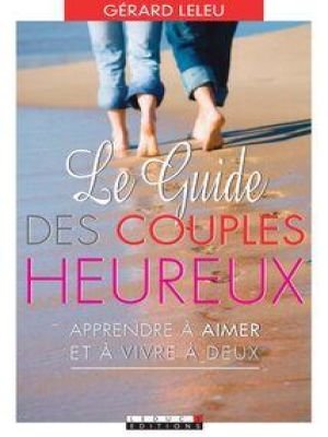 Affiche du document Le guide des couples heureux