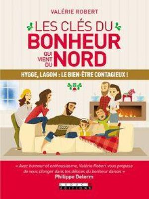 Affiche du document Les clés du bonheur qui vient du Nord