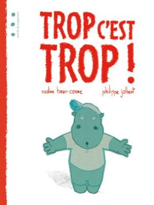 Affiche du document Trop c'est trop !