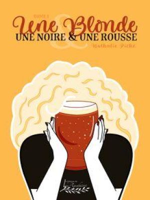 Affiche du document Une blonde, une noire et une rousse : Tome 1