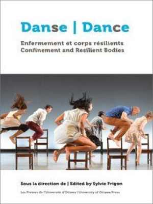 Affiche du document Danse, enfermement et corps résilients | Dance, Confinement and Resilient Bodies