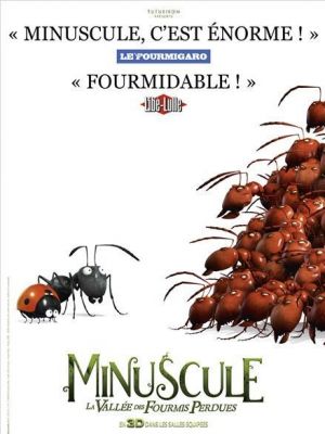 Minuscule : la vallée des fourmis perdues