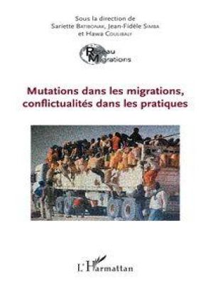 Affiche du document Mutations dans les migrations, conflictualités dans les pratiques