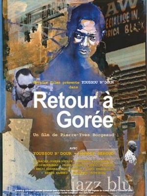 Retour à Gorée | Pierre-Yves Borgeaud. Réalisateur