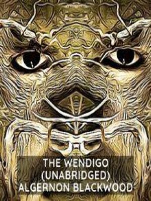 Affiche du document The Wendigo ( Unabridged )