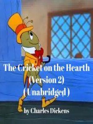 Affiche du document The Cricket on the Hearth (Version 2) ( Unabridged )