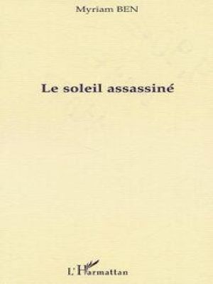 Affiche du document LE SOLEIL ASSASSINÉ