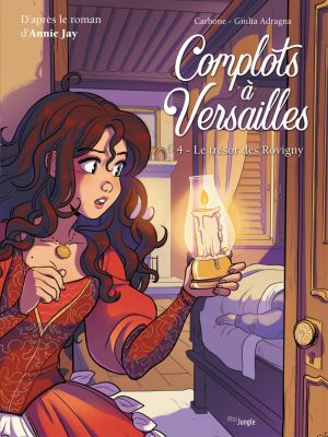 Affiche du document Complots à Versailles - Tome    4 - Le trésor des Rovigny