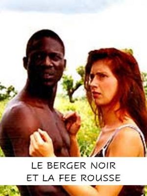 Affiche du document Le berger noir et la fée rousse