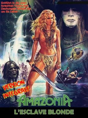 Affiche du document Amazonia : l'esclave blonde