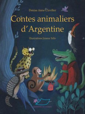 Affiche du document Contes animaliers d'Argentine