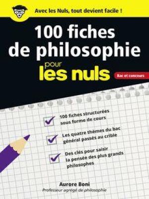Affiche du document 100 fiches de philosophie pour les Nuls Concours