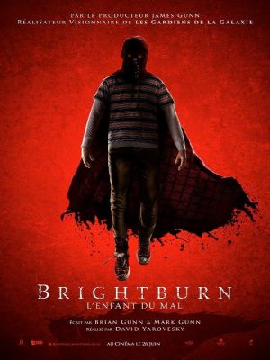 Affiche du document Brightburn : L'enfant du mal
