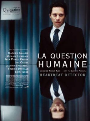 Affiche du document La question humaine