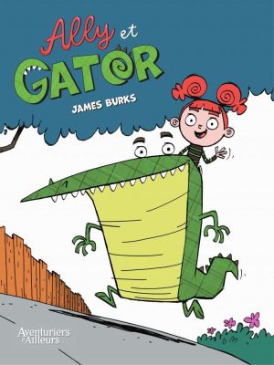 Affiche du document Ally et Gator - Tome    1 -