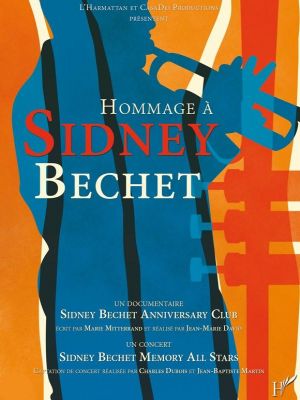 Hommage à Sidney Bechet