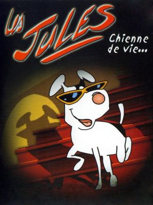 Affiche du document Les Jules - Chienne de vie (La collection)