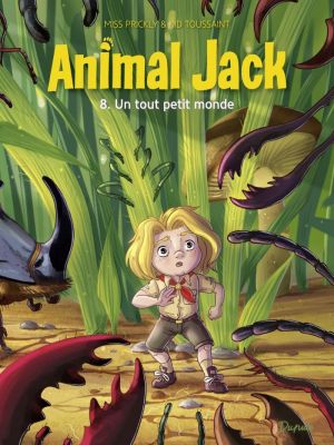 Affiche du document Animal Jack - Tome    8 - Un tout petit monde