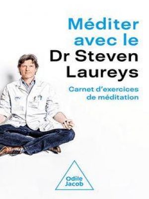 Affiche du document Méditer avec le Dr Steven Laureys : Carnet d'exercices de méditation