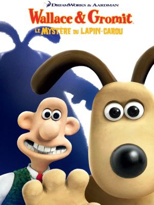 Affiche du document Wallace et Gromit : Le mystère du lapin-garou