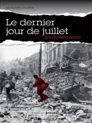 Affiche du document Le dernier jour de juillet