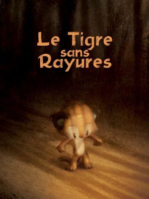 Affiche du document Le tigre sans rayures