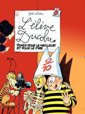 Affiche du document L'Elève Ducobu - Tome    8 - Punis pour le Meilleur et pour le Pire