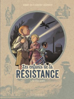 Affiche du document Les Enfants de la Résistance - Tome    3 - Les Deux géants