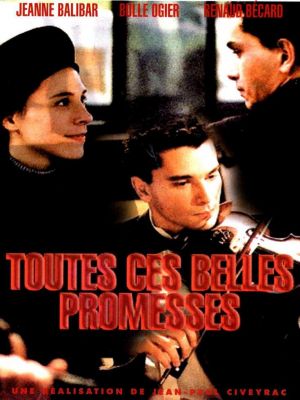 Affiche du document Toutes ces belles promesses