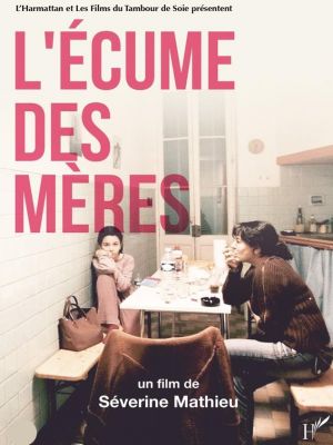 L'écume des mères