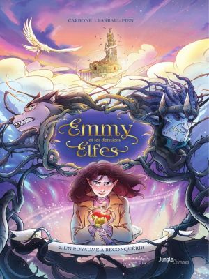 Affiche du document Emmy et les Derniers Elfes - Tome    2 - Emmy et les derniers elfes