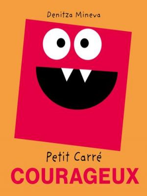 Affiche du document Petit carré Courageux