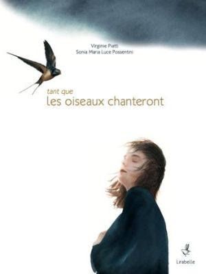 Affiche du document Tant que les oiseaux chanteront