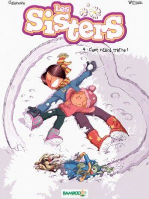 Affiche du document Les Sisters - Tome    4 - C'est nikol crème !