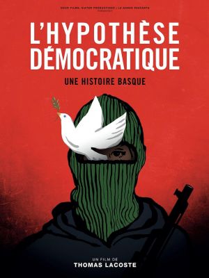 Affiche du document L'hypothèse démocratique - Une histoire basque