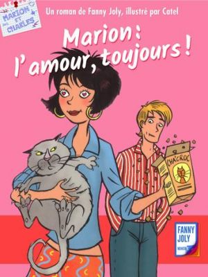 Affiche du document Marion : l'amour, toujours !