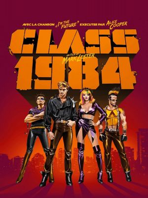 Affiche du document Class 1984