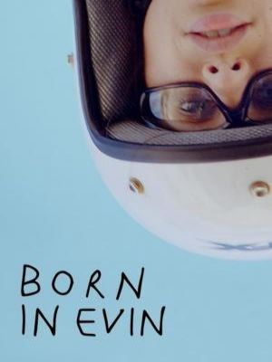 Affiche du document Born in Evin