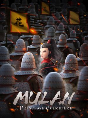 Mulan, la princesse guerrière