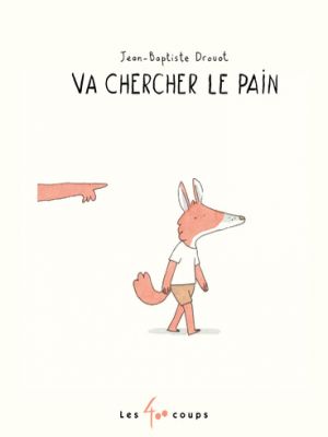 Affiche du document Va chercher le pain